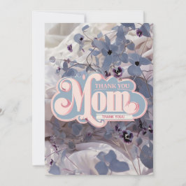 Modern Floral Vielen Dank Mama Mothers Day Card Einladung