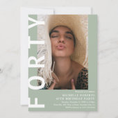 Modern FORTY Foto 40. Geburtstag Party Einladung (Vorderseite)