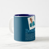 Modern Fun Brother Definition Foto Blau Zweifarbige Tasse (Vorderseite Links)