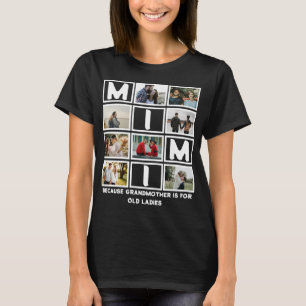 Modern Funny Großmutter Niedlich Mimi 8 Foto Colla T-Shirt