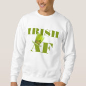 Modern Funny IRISH AF Sweatshirt (Vorderseite)