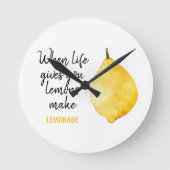 Modern Funny Lemon Yellow Zitat Runde Wanduhr (Vorderseite)