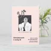 Modern Funny Light Pink Photo 30th Brithday Einladung (Stehend Vorderseite)