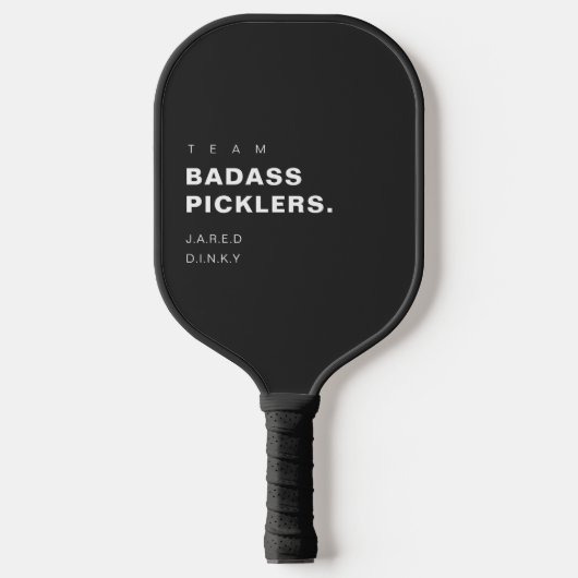 Modern Funny Pickleball Player Team Badass Pickleball Schläger (Vorderseite)