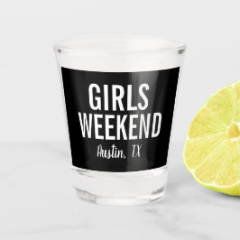 Modern Girls Weekend Shot Glass Schnapsglas