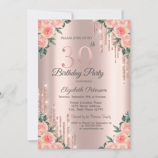 Modern Glitter Drips Floral Rose Gold 30th Einladung (Vorderseite)