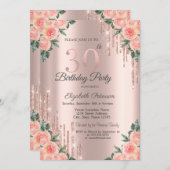 Modern Glitter Drips Floral Rose Gold 30th Einladung (Vorne/Hinten)