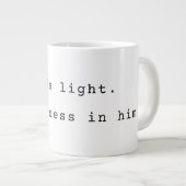 Modern "God is Light" Jumbo Coffee Mug Jumbo-Tasse (Vorderseite Rechts)