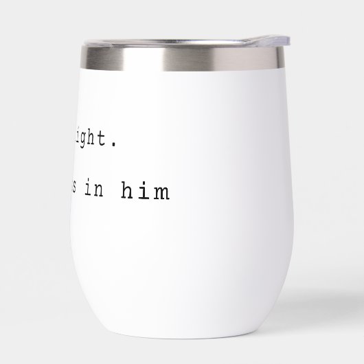 Modern God is Light Stainless Steel Wine Tumbler (Links)