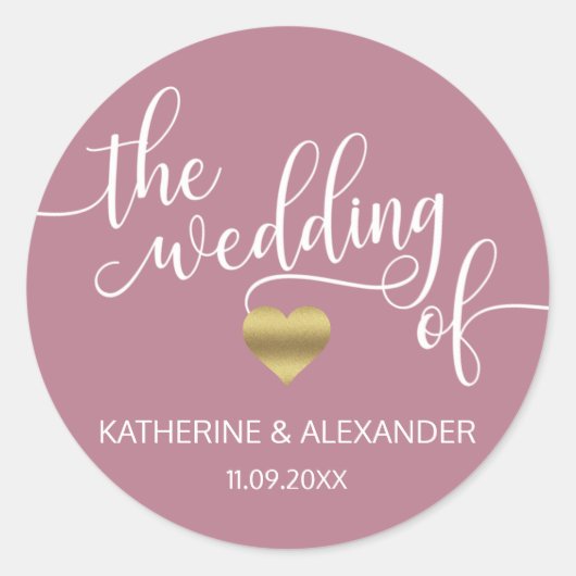 Modern Gold Dusty Mauve The WEDDING of Siegel Runder Aufkleber (Vorderseite)