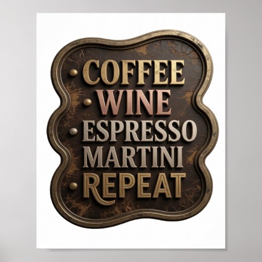 Modern Gold KAFFEE WEIN ESPRESSO MARTINI REPEAT Poster (Vorne)
