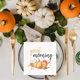 Modern Good Morning Pumpkin Zitat Serviette