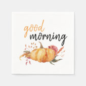 Modern Good Morning Pumpkin Zitat Serviette (Vorderseite)