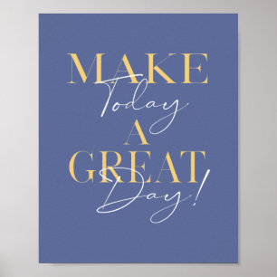 Modern Great Day Typografy Inspiration Poster
