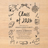 Modern Hand Drawn Class of 2026 Graduation Party Acryleinladungen (Vorderseite)
