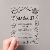 Modern Hand Drawn She did it Graduation Party Acryleinladungen (Insitu (Handheld))