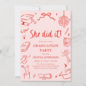 Modern Hand Drawn She did it Graduation Party Einladung (Vorderseite)