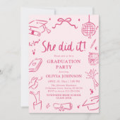Modern Hand Drawn She did it Pink Graduation Party Einladung (Vorderseite)