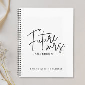 Modern Hand Script Future Mrs. Wedding Planer