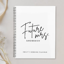 Modern Hand Script Future Mrs. Wedding Planer