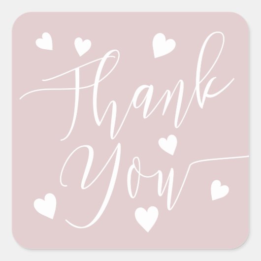 Modern hearts thank you script order dusty pink quadratischer aufkleber (Vorderseite)