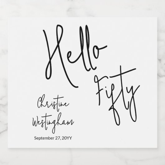 Modern Hello Fifty Name Date 50th Birthday Party Schaumweinetikett (Einzelnes Label)
