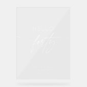 Modern Hello Forty 40th Birthday Party Welcome Acrylschild (Vorderseite)