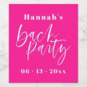 Modern Hot Pink Bachelorette Weinkarte Weinetikett (Einzelnes Label)