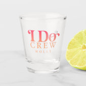 Modern I Do Crew Sunset Gradient Bridesmaid Schnapsglas (Vorderseite)