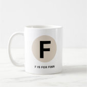 Modern Initial Mug – “F is for [Name]” Design Kaffeetasse (Links)