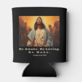 Modern Jesus - *Seid wach. Lieben. Geweckt werden. Dosenkühler (Rückseite)