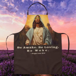 Modern Jesus - *Seid wach. Lieben. Geweckt werden. Schürze