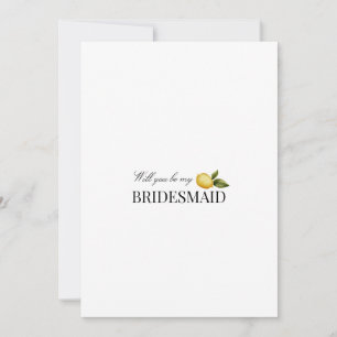 Modern Lemon Bridesmaid Vorschlag Card Save The Date