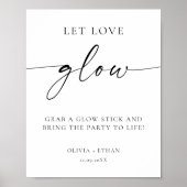 Modern Let Love Glow Wedding Sign Poster (Vorne)