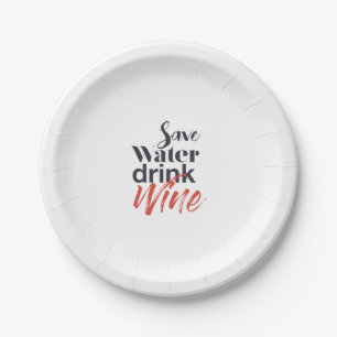 Modern, lustig, kreativ, lustig Wasser sparen Wein Pappteller