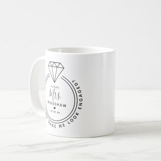 Modern "Macht mich dieser Ring Verlobt aussehen?" Kaffeetasse (Vorderseite Links)