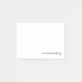Modern Minimal Custom Hashtag Design Post-it Klebezettel