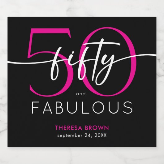 Modern Minimal Pink Fifty Fabulous Script Birthday Schaumweinetikett (Einzelnes Label)