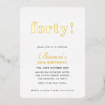 MODERN MINIMAL schlichte schick vierziges Geburtst Folieneinladung<br><div class="desc">von kat massard >>> https://linktr.ee/simplysweetpaperie <<< Ein trendiges, handgeschriebenes Einladungs-Design für Ihren Geburtstag - ich habe die meisten Altersgruppen im Geschäft TIP :: 1. Um Grafiken und Schriftart zu ändern/zu verschieben und mehr Text hinzuzufügen, klicken Sie auf den Button "Anpassen". - - - - - - - - - -...</div>
