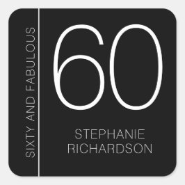 Modern Minimal Sixty and Fabulous 60th Birthday Quadratischer Aufkleber