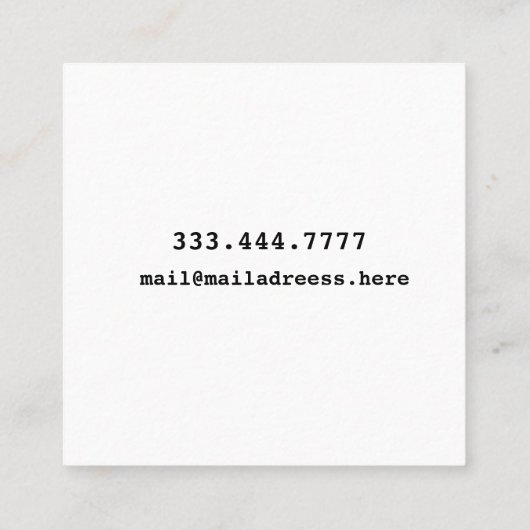 Modern Minimal Typography White Paper Square Quadratische Visitenkarte (Rückseite)