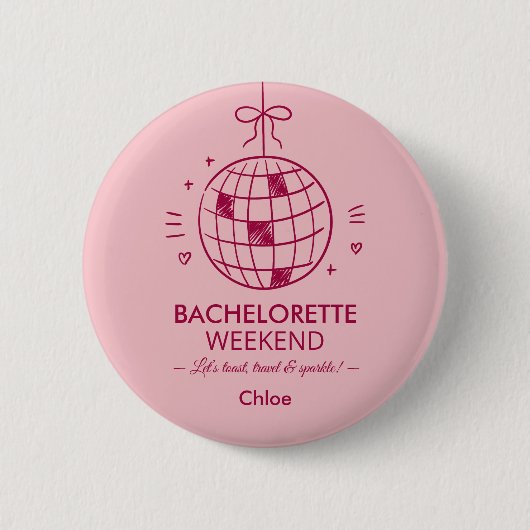 Modern Minimalist Bachelorette Weekend | Pink  Button (Vorderseite)
