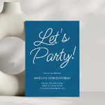 Modern Minimalist Blue Birthday Party Chic Einladung<br><div class="desc">This birthday party invitation features playful script lettering on a blue background for a bold yet elegant look. The flowing typography feels celebratory while staying clean and modern. A versatile design that works beautifully for milestone birthdays,  cocktail parties,  or festive gatherings.</div>