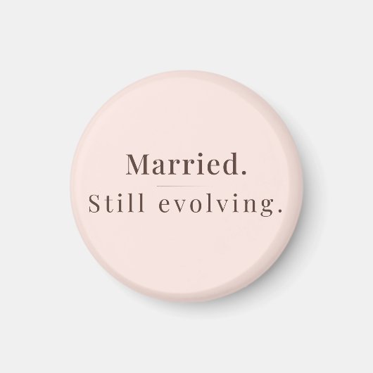 Modern Minimalist Marriage Quote Fridge Magnet (Vorne)