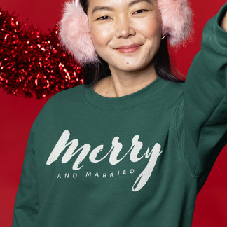 Modern Minimalist Merry and Married Script Custom Sweatshirt