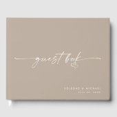 Modern Minimalist Taupe Script Wedding  Gästebuch (Vorderseite)
