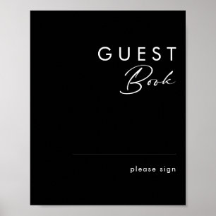 Modern Minimalistisch   Schwarzes Gästebuch-Schild Poster