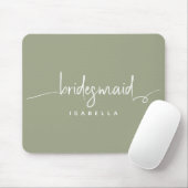 Modern Minimalistische Bridesmaid Script Sage Gree Mousepad (Mit Mouse)