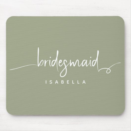 Modern Minimalistische Bridesmaid Script Sage Gree Mousepad (Vorne)