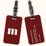 Modern Monogram Initial Gepäckanhänger<br><div class="desc">Moderne Kleinschreibung Typografie minimalistisches Monogramm Initialdesign,  das in Personalisierung umgewandelt werden kann,  zusammen mit den Details auf der Rückseite. Weiß auf bordeauxrotem Hintergrund.</div>